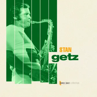 Sony Jazz Collection by Stan Getz