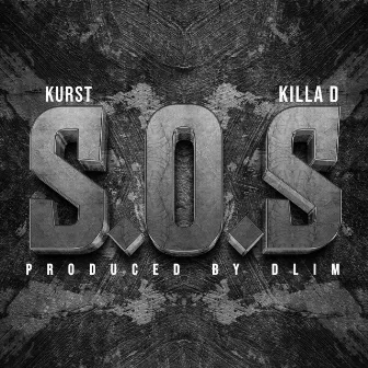 S.O.S. by KILLA D