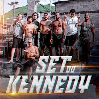 SET DO KENNEDY by Racovi Oficial