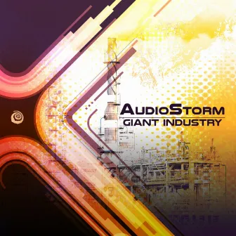 Giant Industry by Audio Storm