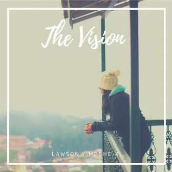 The Vision by Lawson