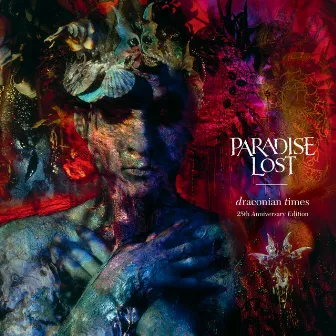 Draconian Times (25th Anniversary Edition) by Paradise Lost