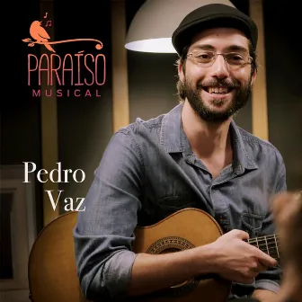 Paraíso Musical by Pedro Vaz