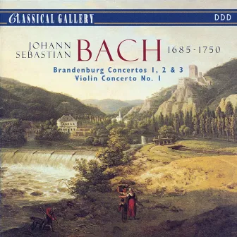 Bach: Brandenburg Concertos Nos. 1, 2 & 3, Violin Concerto No. 1 by Josef Brezina