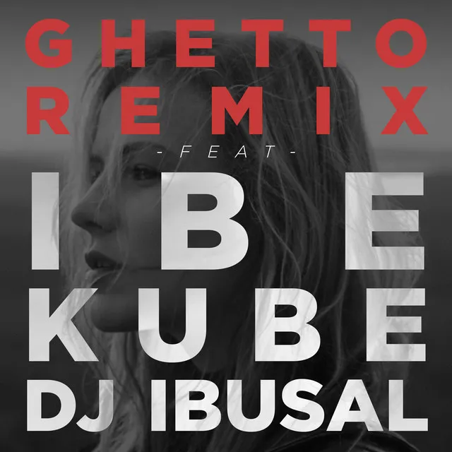 Ghetto - Remix