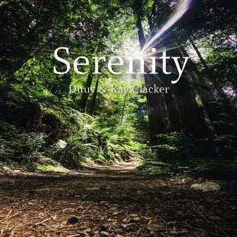 Serenity by Kay Clacker