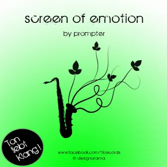 Screen of Emotion by Prompter