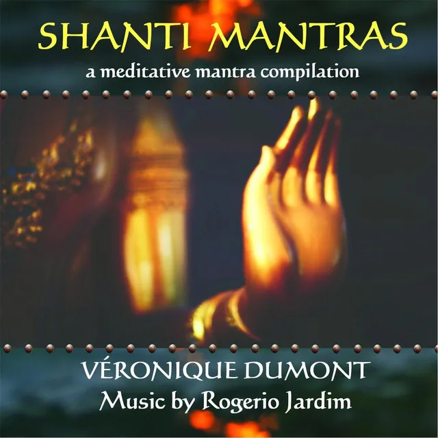 Shanti Mantras