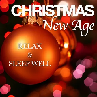 Christmas New Age: Relax and Sleep Well with Sounds of Nature, Rain & Ocean, to Soothe Your Soul at Christmas Time by Isabella Jenkins