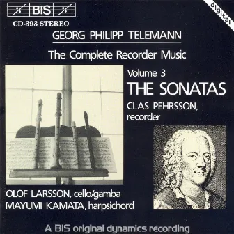 Telemann: Complete Recorder Music, Vol. 3 by Olof Larsson