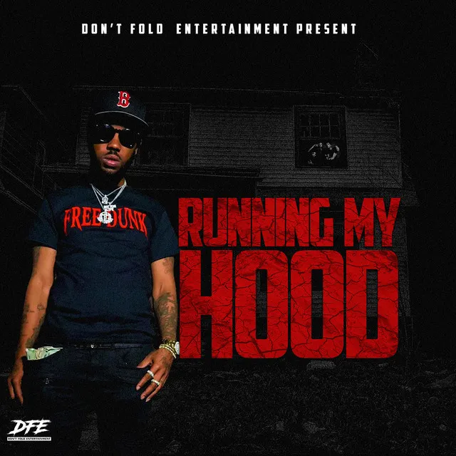 Running My Hood (feat. XDizzy)