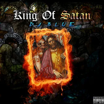 King of Satan by DJ Blue