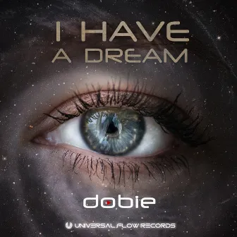 I Have a Dream by Dobie