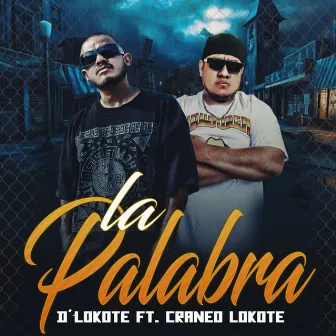 La Palabra by D'Lokote