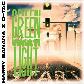 Green Light by D-Tac