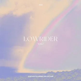 LOWRIDER Vol. 7, KineMaster Music Collection by LowRider