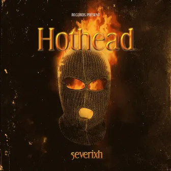 Hothead by 5everixh