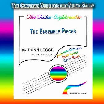 The Complete Guide for the Guitar Series: The Guitar Sightreader (The Ensemble Pieces) by Cathy Ellis