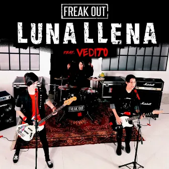 Luna Llena by Freak Out