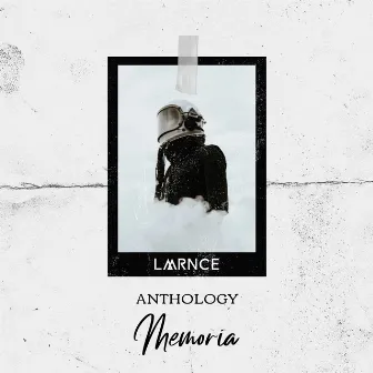 Anthology: Memoria by LMRNCE