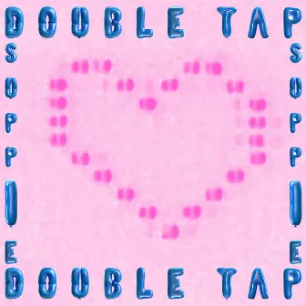 Double Tap (IG Love) by Melo