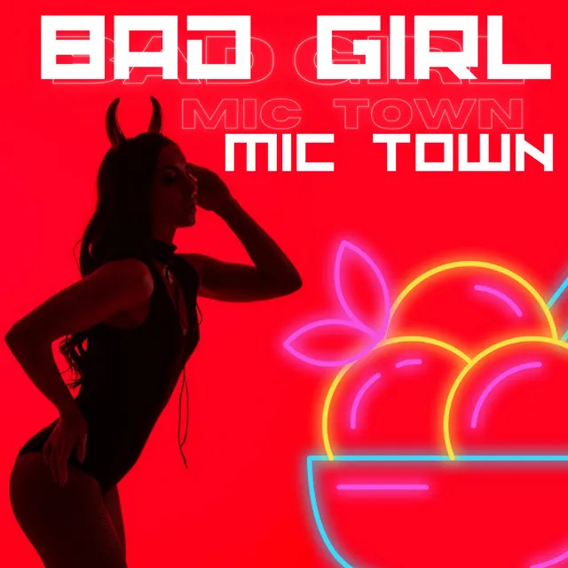 Bad Girl