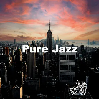 Pure Jazz by Relaxed LO-FI