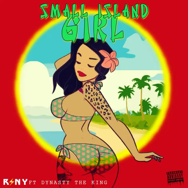 Small Island Girl (feat. Dynasty King)