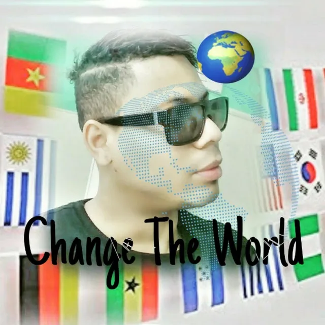 Change the World