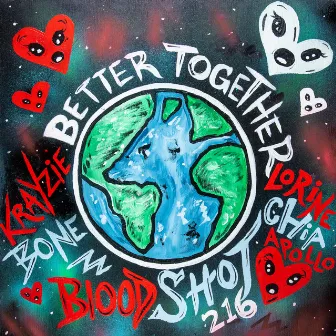 BETTER TOGETHER by Bloodshot216