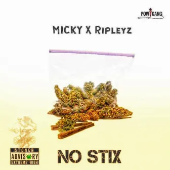 No Stix by Ripleyz