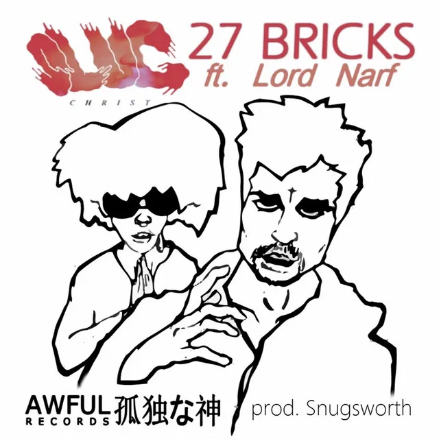 27 Bricks (Flip It) [feat. Lord Narf]