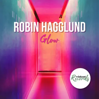 Glow by Robin Hagglund