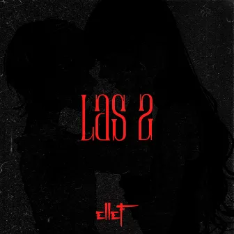 Las 2 by Ellef