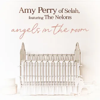 Angels in the Room by Amy Perry