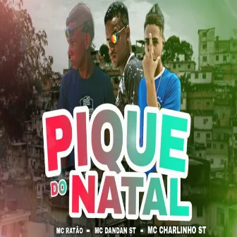 Pique do Natal by MC dandan st