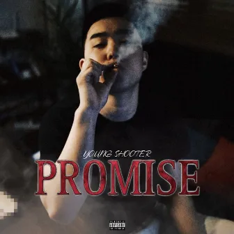 Promise by Young Shooter