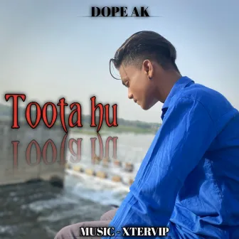 Toota hu by Dope Ak