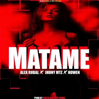 Mátame by Alex Rubal