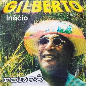 Forró by Gilberto Inácio