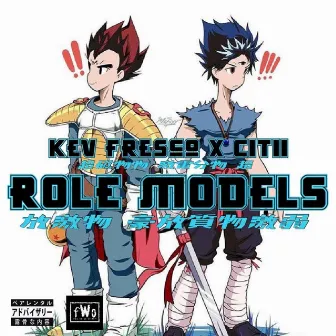 Role Models by Kev Fresco