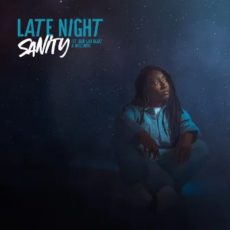 Late Night by SANITY