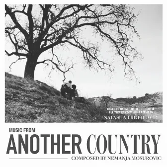 Another Country (Original Motion Picture Soundtrack) by Nemanja Mosurović