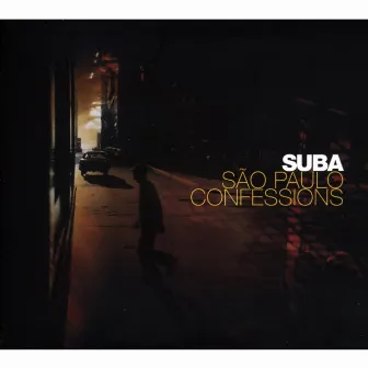 São Paulo Confessions by Suba