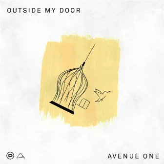 Outside My Door by Avenue One