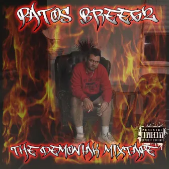 The Demoniak Mixtape by Patos Breegz