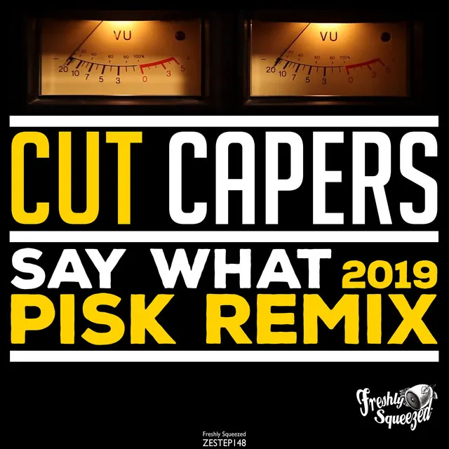 Say What - Pisk Electro Swing Remix