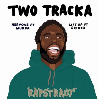 Two Tracka by Deejay Abstract