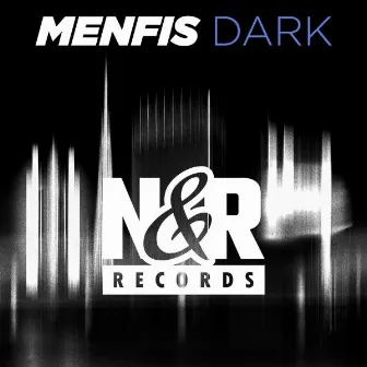 Dark by Menfis