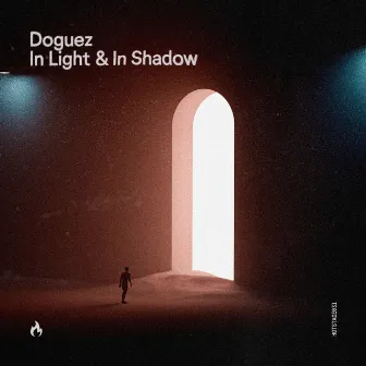 In Light & In Shadow by Doguez